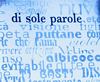 Maggio 2009: esce "Di sole Parole", il nuovo libro di poesie di Artemio Tacchia, lultimo numero di "SCNE", il giornalino curato da Artemio e dai suoi alunni della Scuola elementare di Roviano, e su ScuolAnticoli una lettera aperta-recensione di Luigi Scialanca: "Parole di Sole".