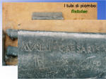 22. I tubi di piombo: le "fistulae".