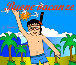 Buone Vacanze a Tutti dalla Maestra Cristina