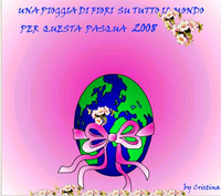 Una pioggia di fiori su tutto il mondo? Purtroppo, per ora, accade solo nella... "Buona Pasqua!" della Maestra Cristina