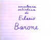 Consulenza artistica di Eclario Barone.