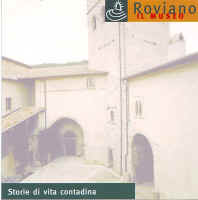 Il CD Storie di vita contadina, una bella presentazione del Museo illustrato sala per sala dalla viva voce di Artemio.