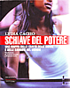 Lydia Cacho: "Schiave del potere - Una mappa della tratta delle donne e delle bambine nel mondo", traduzione di Andrea Grechi e Fiamma Lolli, Fandango libri, Roma, 2010.