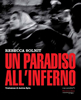 Rebecca Solnit, "Un Paradiso all'Inferno", Fandango Libri, Roma, 2009 (In preparazione: torna a trovarci!)