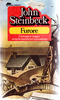 John Steinbeck, "Furore", (1939) 1940 - 1979, Milano, Bompiani editore