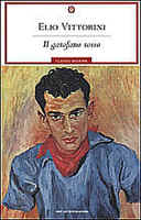 Elio Vittorini, "Il Garofano rosso", Mondadori