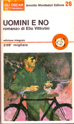 La copertina di "Uomini e No", di Elio Vittorini, nell'edizione Oscar Mondadori del 1965.