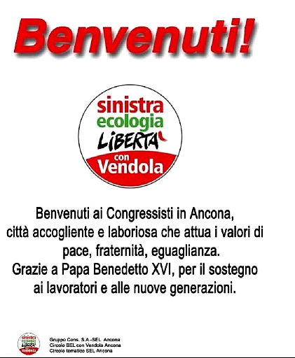 Intanto, ad Ancona, il Vendola sembra aver infine rinunciato a insegnare al Ratzinger come si fa il papa, e si limita a ringraziarlo...