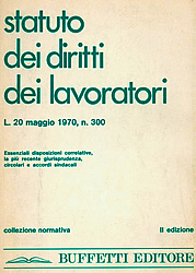 Per la serie "Fobie e ossessioni": lo Statuto dei Diritti dei Lavoratori e l'Ichino Pietro.