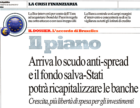 Titoli de La Repubblica e (in basso a destra) de L'Unit di sabato 30 giugno 2012.