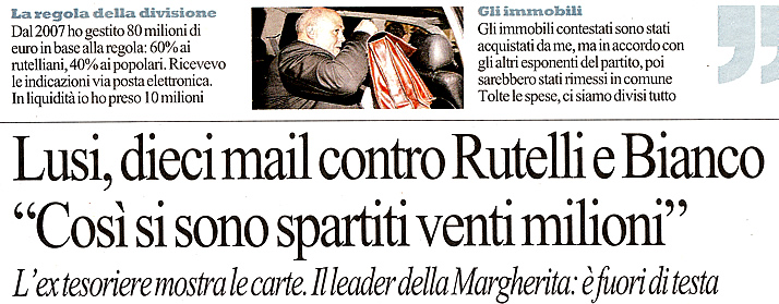 Luigi Lusi parla, dalla galera, di Francesco Rutelli, Giuseppe "Beppe" Fioroni, Enzo Bianco, Paolo Gentiloni e tanti altri...