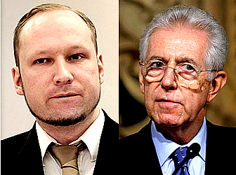 Per la serie "Amici dei Giovani": il Breivik e il Monti. Il secondo dei quali, ovviamente, essendo molto pi sobrio, si serve di mezzi irreprensibili.