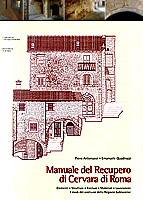 A Cervara, sabato 22 settembre 2012, amministratori, cittadini, architetti e tecnici di Cervara e della Valle dell'Aniene si sono riuniti ad ammirare e a parlare di questo bellissimo libro, il Manuale del Recupero di Cervara di Roma, di Piero Antonucci ed Emanuele Quadrozzi, pubblicato dal Comune di Cervara di Roma e dalla Provincia di Roma. Un libro cos bello, interessante, importante e utile, che la prima cosa che voglio dire, in questa pagina che gli dedico, ... clicca qui per continuare!