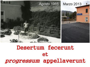 31. Sante Marie. Stazione. "Desertum fecerunt et progressum appellaverunt".