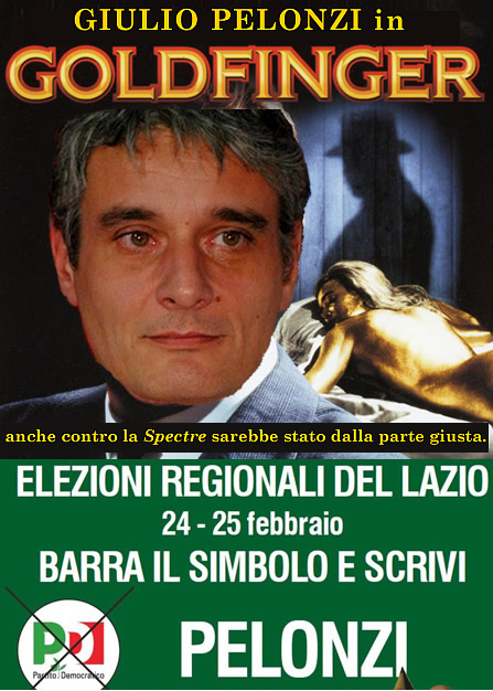 Giulio Pelonzi in "Goldfinger": anche contro la Spectre sarebbe stato dalla parte giusta.