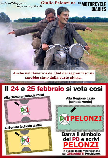 Giulio Pelonzi ne "I diari della motocicletta": anche nell'America del Sud dei regimi fascisti sarebbe stato dalla parte giusta.