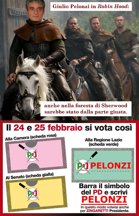 Giulio Pelonzi in "Robin Hood": anche nella foresta di Sherwood sarebbe stato dalla parte giusta.