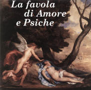 "La favola di Amore e Psiche", di Lucio Apuleio (125-170).