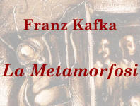 Franz Kafka (1883-1924), "La Metamorfosi" (1916)