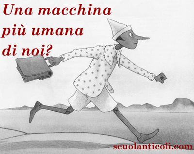 "Una macchina pi umana di noi?" (Mercoled 2 aprile 2014. Luigi Scialanca, scuolanticoli@katamail.com).