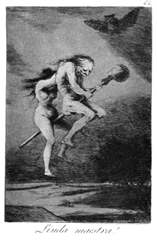 Francisco Goya (1746 - 1828), "Los Caprichos": "Linda maestra!"