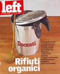 La copertina di left n36 di venerd 11 settembre 2009. (Clicca per ingandire entrambe le immagini: nel caso di quella di destra, per, a tuo rischio e pericolo...)