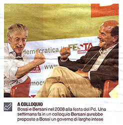 Per la serie "Altri tempi, altre strategie": Umberto Bossi e Pier Luigi Bersani (da "La Repubblica" del 16 luglio 2010).