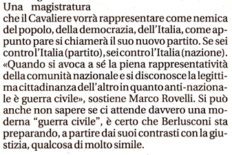 Ci ha messo 72 ore pi di noi, ma meglio tardi che mai: venerd 14 gennaio 2010, grazie a Giuseppe DAvanzo, anche "La Repubblica" si  accorta (clicca sull'immagine per ingrandirla) che l'idea di far s che solo i berluscsti possano chiamarsi Italiani  un preciso annuncio di guerra civile. ScuolAnticoli precede il maggior quotidiano del Paese, e ne siamo fieri!