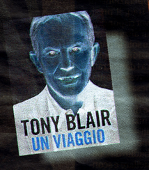 Per la serie "L'Orrore non  solo di destra": Tony Blair e il suo titolo pi sincero.